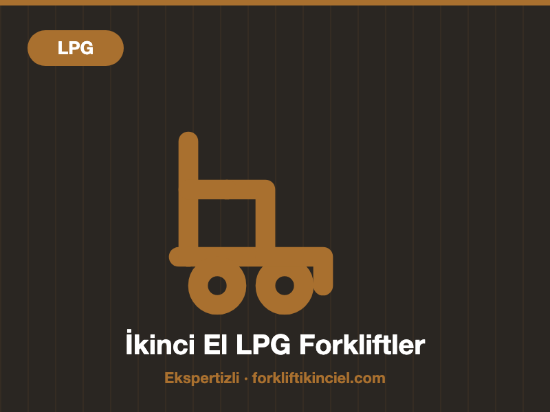 LPG Forkliftler