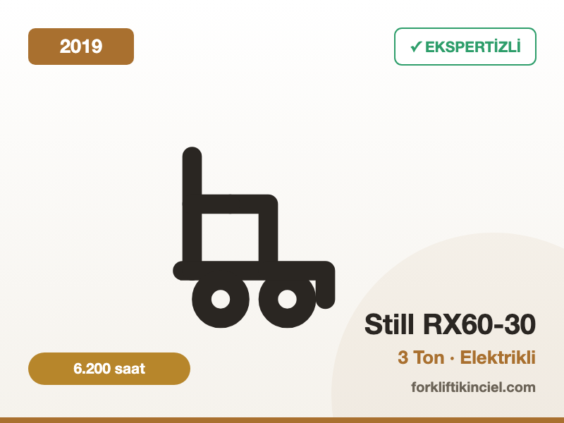 Still RX60-30 · 3 Ton Elektrikli Forklift ikinci el forklift